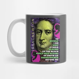 Isaac Newton Inspirational Quote 1 Mug